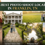 Top 5 Best Photo Shoot Locations in Franklin